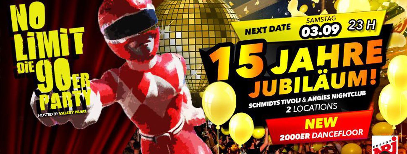15 Jahre Jubiläum: No Limit die 90er Party - das Original - präsentiert von ENERGY, 03.09.22