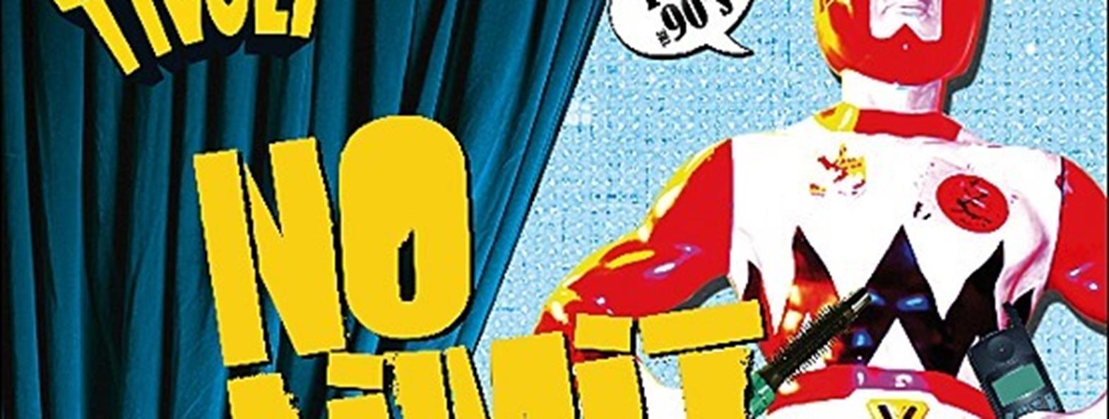 No Limit - die 90er Party, das Original 07.03.2020