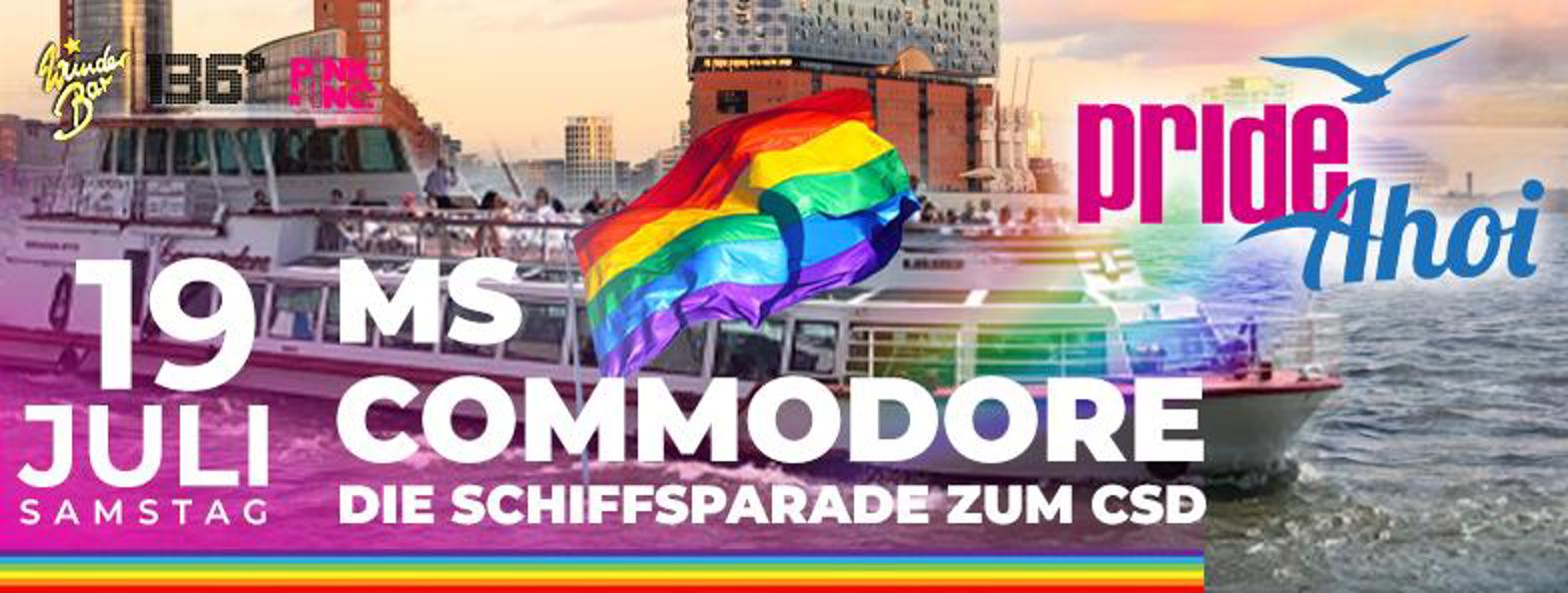 Pride Ahoi 2025 | Sa. 19.07. | MS COMMODORE