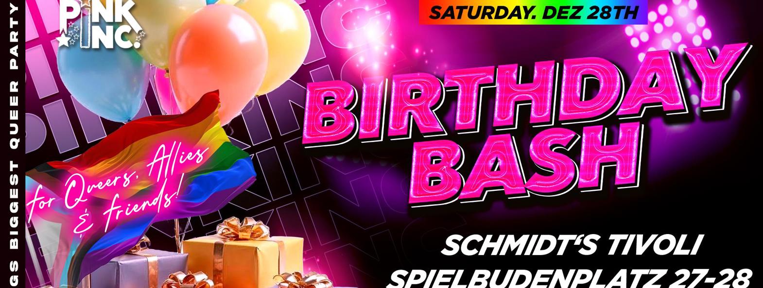 Pink Inc Birthday Bash X | Sa, 28.12.24 @Tivoli & Angies